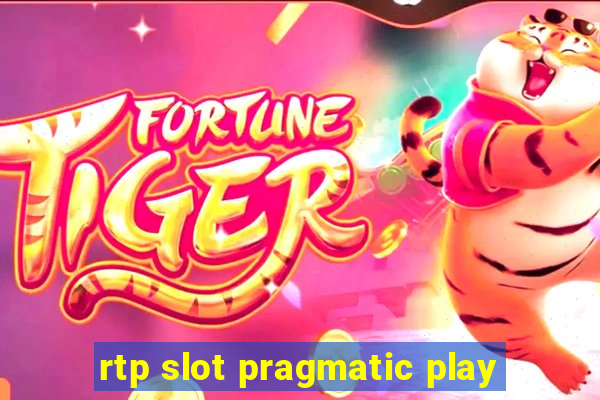 rtp slot pragmatic play